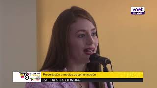 RUEDA DE PRENSA DE PRESENTACIÓN  Vuelta al Táchira 2024  En Vivo [upl. by Nolyk284]