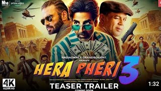 Hera pheri 3 trailer 2024 akshay kumar parehs rswal suniel shetty k [upl. by Joerg990]