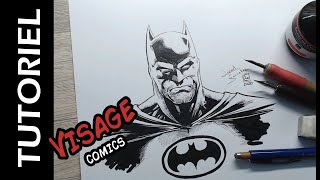 Comment Dessiner un Visage  Comics Batman [upl. by Rimat]