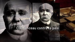 Clemenceau contre la paix  L ombre dun doute [upl. by Cully]