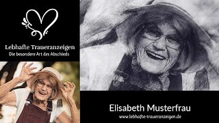 Elisabeth Musterfrau Lebhafte Traueranzeigen [upl. by Epperson]