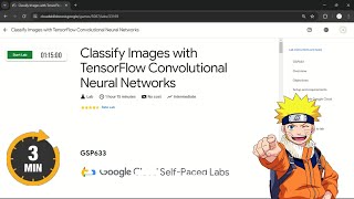 Classify Images with TensorFlow Convolutional Neural Networks  qwiklabs  GSP633 [upl. by Chaille]