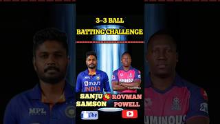 Sanju Samson 🆚 Rovman Powell 33 Ball Batting Challenge shortsvideo short rc24 ytshorts cricket [upl. by Timmie]