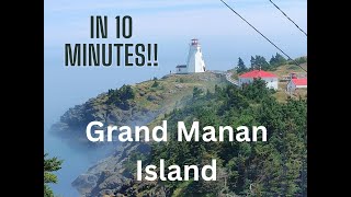 Grand Manan Island  10 Minutes of Bliss [upl. by Ethelinda]