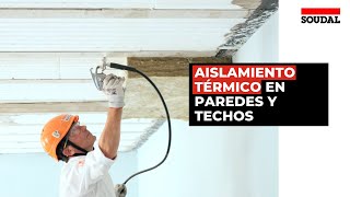 Aislamiento térmico en paredes interiores y techos  Soudal España [upl. by Saretta680]