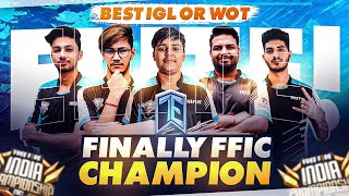 FFIC FINALS HIGHLIGHTS🔥  HOW I LEAD MY TEAM TO VICTORY🥇 BEST IGL OR WOT MUST WATCH champions [upl. by Cleveland]