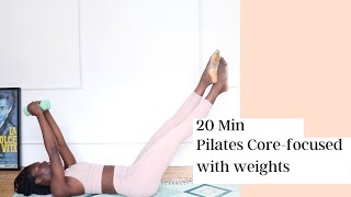 20MIN PILATES WORKOUT WITH WEIGHTS  CORE FOCUSED  AT HOME WORKOUT [upl. by Nolyar]