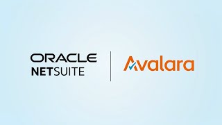 Avalara amp NetSuite [upl. by Epotimet268]