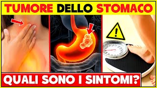 5 Segni e Sintomi Del Tumore Dello Stomaco  Come Riconoscere Il Tumore Allo Stomaco [upl. by Imalda]