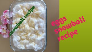 এগস স্নোবল রেসিপি Snowball Recipehow to make snowball recipe Dessert Recipe [upl. by Thomas]