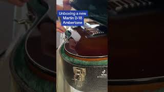 Martin D18 Ambertone Unboxing shorts [upl. by Gass435]