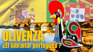 OLIVENZA ¿Por qué es ESPAÑOLA ¿Tiene razón PORTUGAL [upl. by Emalee]