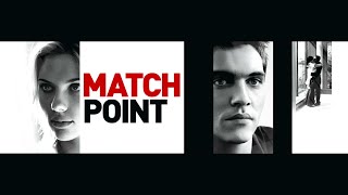 Match Point film 2005 TRAILER ITALIANO [upl. by Rockwood]