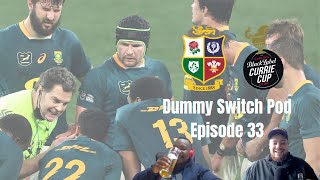 Episode 33  Test 2 Boks vs British amp Irish Lions  Griquas Roc Sharks  Dummy Switch Rugby Podcast [upl. by Kjersti250]