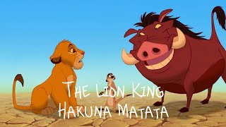 The Lion KingHAKUNA MATATA lyrics [upl. by Adnawt]