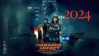 Paradox Effect 🎥 Trailer 2024  Official Breakdown amp Cast Analysis 🚀⏳ [upl. by Thomas]