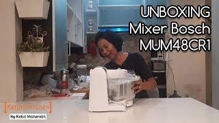 Unboxing Mixer Bosch MUM48CR1 [upl. by Ainez]