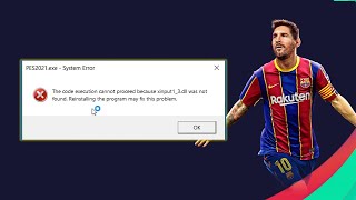 Easy How to fix xinput 13dll was not found error in PES 2021 [upl. by Sherfield311]