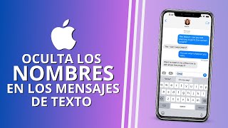 Cómo ocultar los nombres en los mensajes de texto en iPhone [upl. by Ahseei]