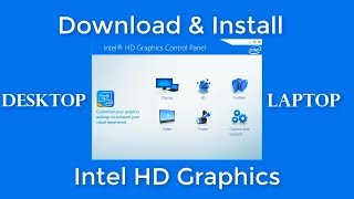 How To Download amp Install Intel HD Graphics Driver For Laptop amp Desktop [upl. by Micheline]