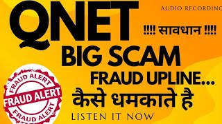 Leaked Recording of Qnet Scam Upline amp Victim  QNET MLM Fraud [upl. by Ahsrats]