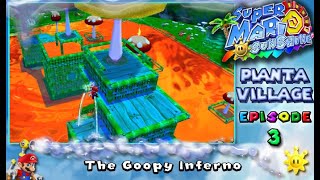 Super Mario Sunshine Pianta Village Ep 3  The Goopy Inferno commentary Switch [upl. by Mcgurn186]