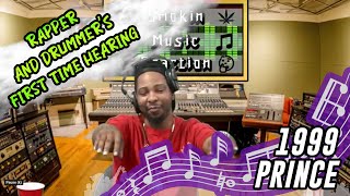 RAPPER amp DRUMMERS FIRST TIME HEARING Prince 1999 [upl. by Ivatts299]