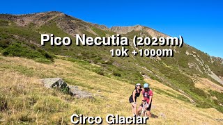 Pico Necutia 2029m y Circo Glaciar [upl. by Yks671]