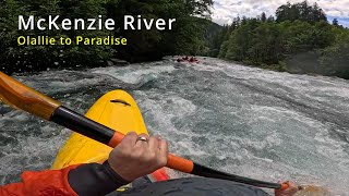 McKenzie River Olallie to Paradise w LCCC  063024 [upl. by Soisanahta]