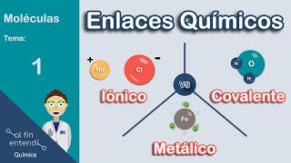 ¿Qué debo saber sobre los enlaces químicos [upl. by Einttirb]