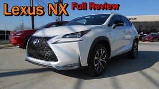 2015 Lexus NX 200t FSport amp 300h Full Review [upl. by Helfant]