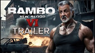 Rambo 6 New Blood  Teaser Trailer 2024  Sylvester Stallone [upl. by Naam12]