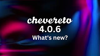 💙 CHEVERETO V406 👉🏻 SEMANTICS CALL TO ACTIÓN and more  Whats new 👀 [upl. by Ahsiya]