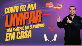 Como limpar suas próteses de forma caseira [upl. by Arhsub]