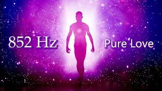 852 hz Love Frequency Raise Your Energy Vibration Unconditional Love Deep Meditation Healing [upl. by Opalina]