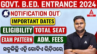 Odisha Bed Notification 2024  Odisha Bed Important Dates Eligibility Total Seat  Full Details [upl. by Nessi]