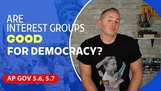 AP Gov 56 57  Interest Groups  NEW [upl. by Clintock]