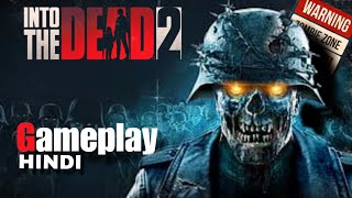 CAN I SURVIVE IN ZOMBIE APOCALYPSE  INTO THE DEAD 2 GAMEPLAY 1 [upl. by Odnomyar]