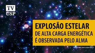 Explosão de estrelas é detectada pelo telescópio ALMA CiênciaUSP [upl. by Lunn]