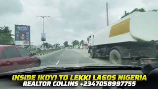 INSIDE IKOYI TO LEKKI LAGOS NIGERIA DRIVE TOUR [upl. by Luedtke388]