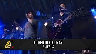 Gilberto amp Gilmar  É Jesus  Gravado Em Um Circo Onde Tudo Começou [upl. by Idyak]