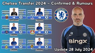 Chelsea Transfer Summer 2024 Confirmed amp Rumours With Jorgensen amp Eze  Update 28 July 2024 [upl. by Yttik]