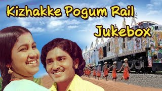 Kizhakke Pogum Rail Songs jukebox  Betha Sudhakar Radhika  Ilaiyaraja  Kovil Mani Osai [upl. by Portuna]