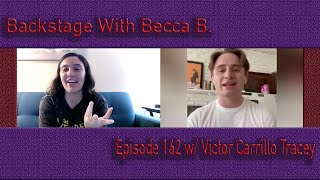 Backstage With Becca B Ep 162 w The Outsiders Victor Carrillo Tracey [upl. by Kwang741]