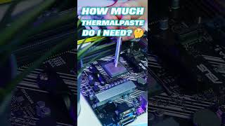 How Much Thermal Paste Do I Actually Need🤔 [upl. by Ahsenik158]