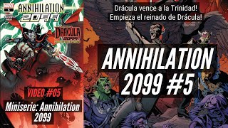 ANNIHILATION 2099 5  Drácula vence a la Trinidad El reinado de Drácula comienza Video 5 [upl. by Ibrek336]