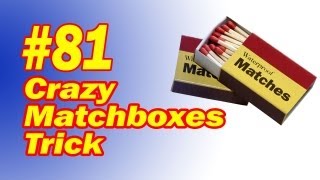 Crazy Matchbox Trick  Learn The Secret To This Simple But Magical Trick [upl. by Luna]