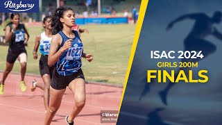 Girls 200m  Finals  ISAC 2024 [upl. by Neyu]