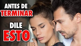 Antes de Terminar Tu Relación MIRA ESTO  Los 7 Secretos para Tener una Relación de Pareja Feliz [upl. by Enowtna]