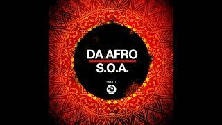 Da Afro  SO A Original Mix [upl. by Georglana]